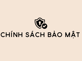Chính Sách Bảo Mật