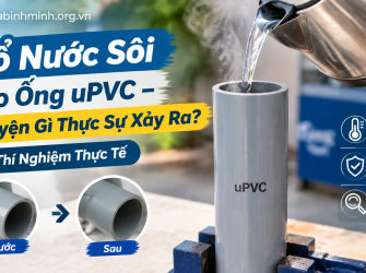 Đổ Nước S&ocirc;i V&agrave;o Ống uPVC &ndash; Chuyện G&igrave; Thực Sự Xảy Ra? Th&iacute; Nghiệm Thực Tế