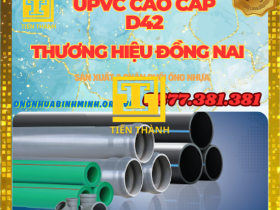 ỐNG UPVC D42 NHỰA ĐỒNG NAI-GIÁ RẺ NHẤT