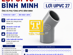 LƠI UPVC 27 B&Igrave;NH MINH