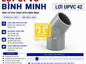 LƠI UPVC 42 B&Igrave;NH MINH