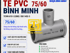 T&Ecirc; PVC 75/60 B&Igrave;NH MINH