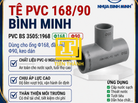T&Ecirc; PVC 168/90 B&Igrave;NH MINH
