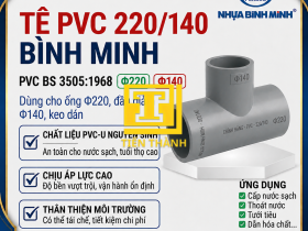 T&Ecirc; PVC 220/140 B&Igrave;NH MINH