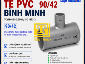 T&Ecirc; PVC 90/42 B&Igrave;NH MINH