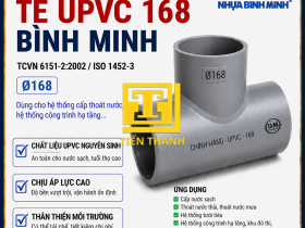 T&Ecirc; UPVC 168 B&Igrave;NH MINH