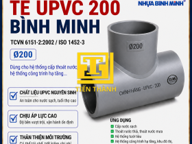 T&Ecirc; UPVC 200 B&Igrave;NH MINH