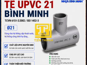 T&Ecirc; UPVC 21 B&Igrave;NH MINH