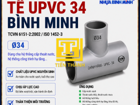 T&Ecirc; UPVC 34 B&Igrave;NH MINH
