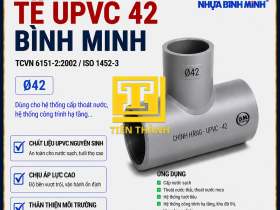 T&Ecirc; UPVC 42 B&Igrave;NH MINH