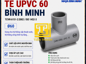 T&Ecirc; UPVC 60 B&Igrave;NH MINH